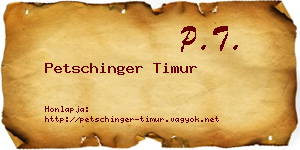 Petschinger Timur névjegykártya